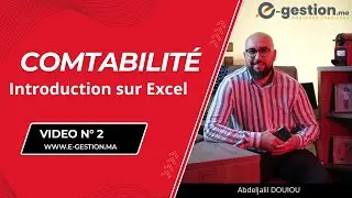 Comptabilité vidéo N° 2 : introduction sur Excel