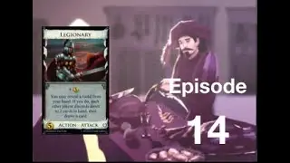 Dominion with the Lackey on the Right Ep. 14- LEGIONARY
