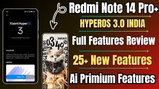Redmi Note 14 Pro Plus HyperOS 3.0 India Update Release, Full Features Review,25+ Primium Features 