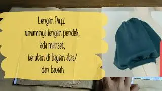 Tutorial Membuat Lengan Puff /Lengan Balon. LENGKAP!!! Pola + Pecah Pola + Potong + Jahit