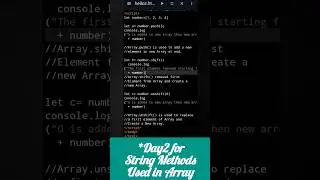 *Day2 Methods of String Used in Array in Javascript 