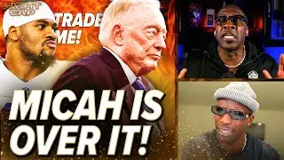 Unc & Ocho EVISCERATE Jerry Jones for CAUSING Micah Parsons to REQUEST A TRADE | Nightcap