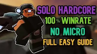 How to Win SOLO HARDCORE MODE NO MICRO + EASY FULL GUIDE - Tower Defense Simulator | TDS