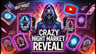 Crazy Night Market Reveal | Shin1gami | OP Skin | Valorant Skins