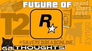 Future of Rockstar Games