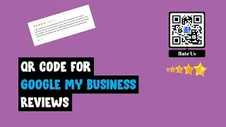 How to: Create QR Code for Google My Business Reviews