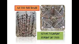 CARA MUDAH HITUNG TULANGAN DENGAN SAP 2000