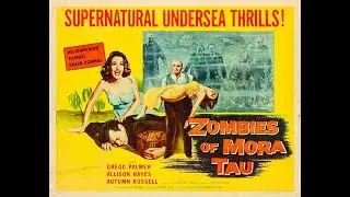 Zombies of Mora Tau (1957)