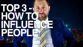 Andrew Perrie - Top 3 Principles On How To Influence People For Beginners