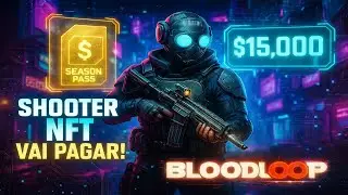 BloodLoop: Shooter NFT Lan&ccedil;ou Com Evento de Mais de 15 Mil D&oacute;lares! - Saia na Frente🔥