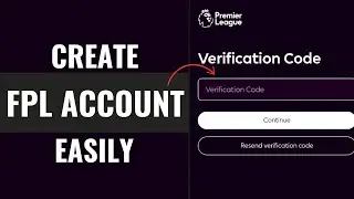 How To Sign Up For Fantasy Premier League Account | Register For FPL (2025)