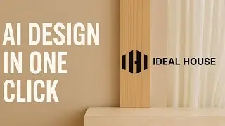 Create interior design by one click | AI Review for 3D Visualizers - IDEAL HOUSE