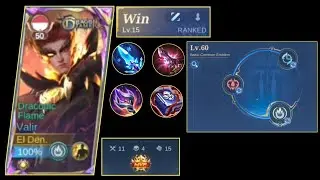 VALIR KALO UDAH NGAMUK BAHAYA CUY, SEMUA HERO JADI ABU, VALIR GAMEPLAY KDA 11-4-15