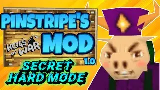 Hogs of War: Pin's Mod v1 Super Secret Hard Mode!