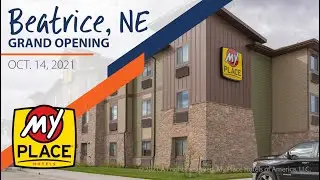 My Place Hotels - Beatrice, NE Grand Opening