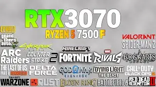 RTX 3070 + Ryzen 5 7500F - Test in 23 Games