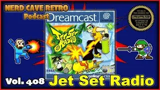 Nerd Cave Retro Vol. 408 - Jet Set Radio