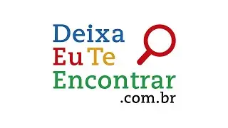 Deixa Eu Te Encontrar - Marketing de Busca