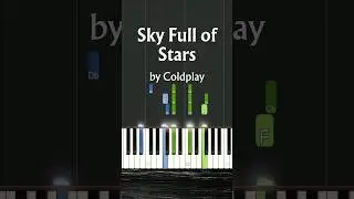 how to play Sky Full of Stars by COLDPLAY like the studio version #coldplay #piano #tutorial