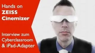 3D-Brille ZEISS Cinemizer + Cyber-Classroom