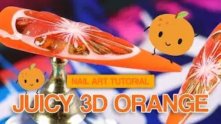How To: 3D Orange Nail Art Tutorial 🍊✨