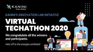 Kanini's Innovation Lab - Techathon 2020