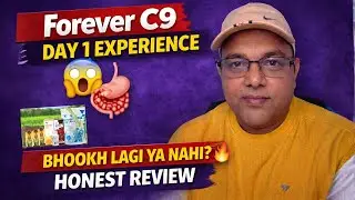 FOREVER C9 COMBO | DAY-1 HONEST REVIEW I फॉरएवर क्लीन 9 कॉम्बो के फायदे | Weight Management kit