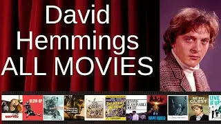 ALL David Hemmings Movies Ranked by Score (Critics + Fans)