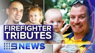 NSW Fires: Emotional tributes for dead Sydney firefighter dads | Nine News Australia