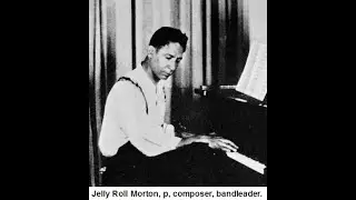 ''Jelly Roll Blues'' - Jelly Roll Morton  piano solo 1924   - 33 LP  Riverside   12-111