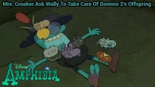 Mrs. Croaker Ask Wally To Take Care Of Domino 2's Offspring | Amphibia (S3 EP15B)