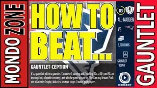 MADDEN 18 HOW TO BEAT PATRIOTS FINAL GAUNTLET SOLO GAUNTLET-CEPTION | LEGEND 20 of 20