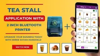 Tea Stall Billing App | 2-Inch Bluetooth / USB Thermal Printer | Shree Shyam Handheld #tea #billing