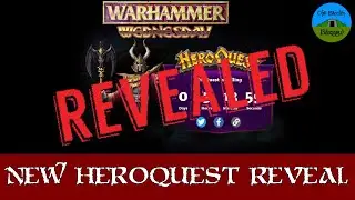 NEW HEROQUEST REVEAL