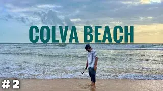 Colva Beach South Goa I South Goa&rsquo;s Most Famous Beach I Exploring Goa I Episode 2