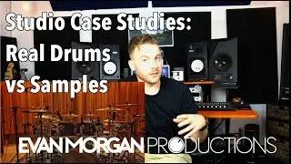 Studio Case Studies: Comparing Real Drums to Samples