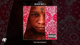 SG Tip - 6 Side ft Rio [Block Boy 2]