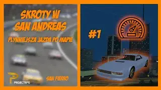 SKRÓTY w San Andreas. Jak płynniej jeździć po mapie? | MTA ProjectRPG