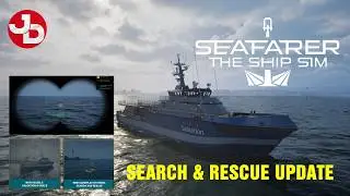 WE MUST SAVE THE SHIPWRECKED SOULS! Search & Rescue Update | SEAFARER - The Ship Sim
