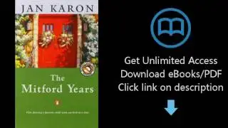Download The Mitford Years, Books 1-6 (At Home in Mitford / A Light in the Window / These High,  PDF