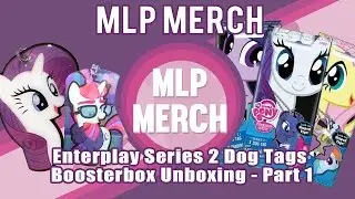 Review - MLP Series 2 Dog Tags (part 1)