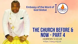 THE CHURCH THEN AND NOW   PART 4| 13-10-2024| AJK
