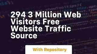 294 3 million web visitors free website traffic source