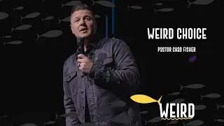 Weird Choice