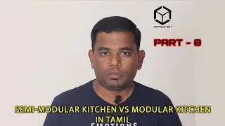 Semi-modular kitchen vs modular kitchen in Tamil | Interior Design Tamil | #KitchenShorts Part-8