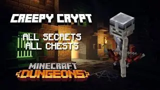 CREEPY CRYPT 100% - All Secrets, All Chests MINECRAFT DUNGEONS