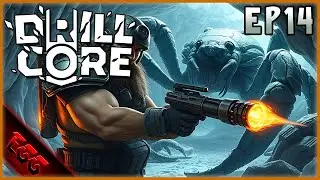👷DRILL CORE | The ICE WARDEN Boss! | Ep14 (Early Access)