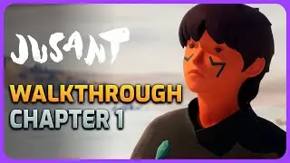 Jusant Chapter 1 Walkthrough