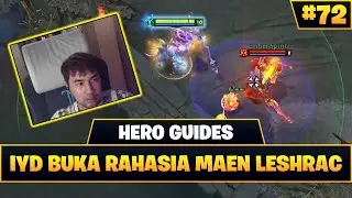 INYOURDREAM KASIH TIPS AND TRICK MAEN LESHRAC BIAR JAGO DAN MUDAH NAIKIN MMR COY | Tutorial Hero #72