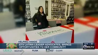 Latina leader reaches milestone providing opportunities to Tyler communities